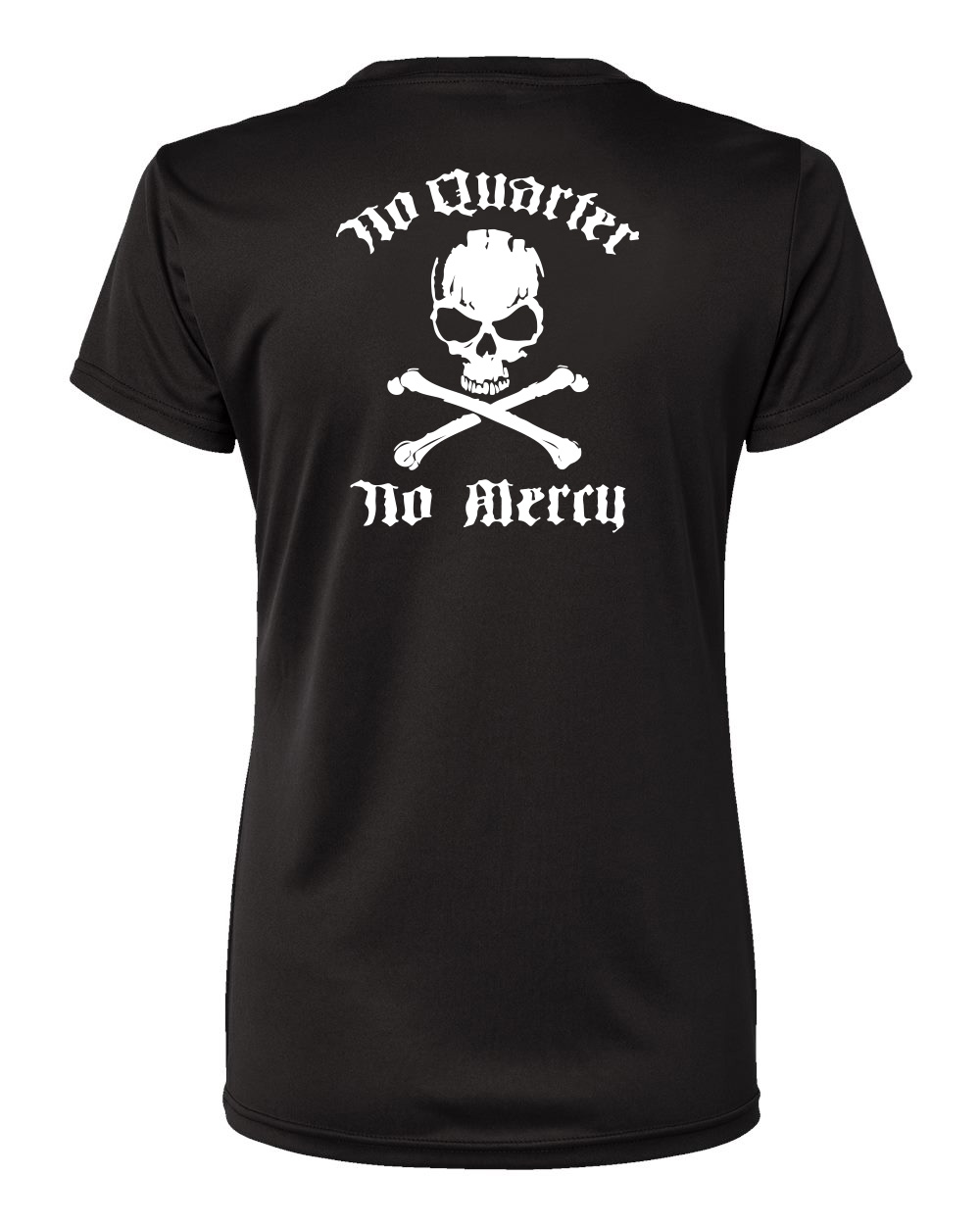 no_quarter_no_mercey_ladies_dryfit_short_sleeve_back